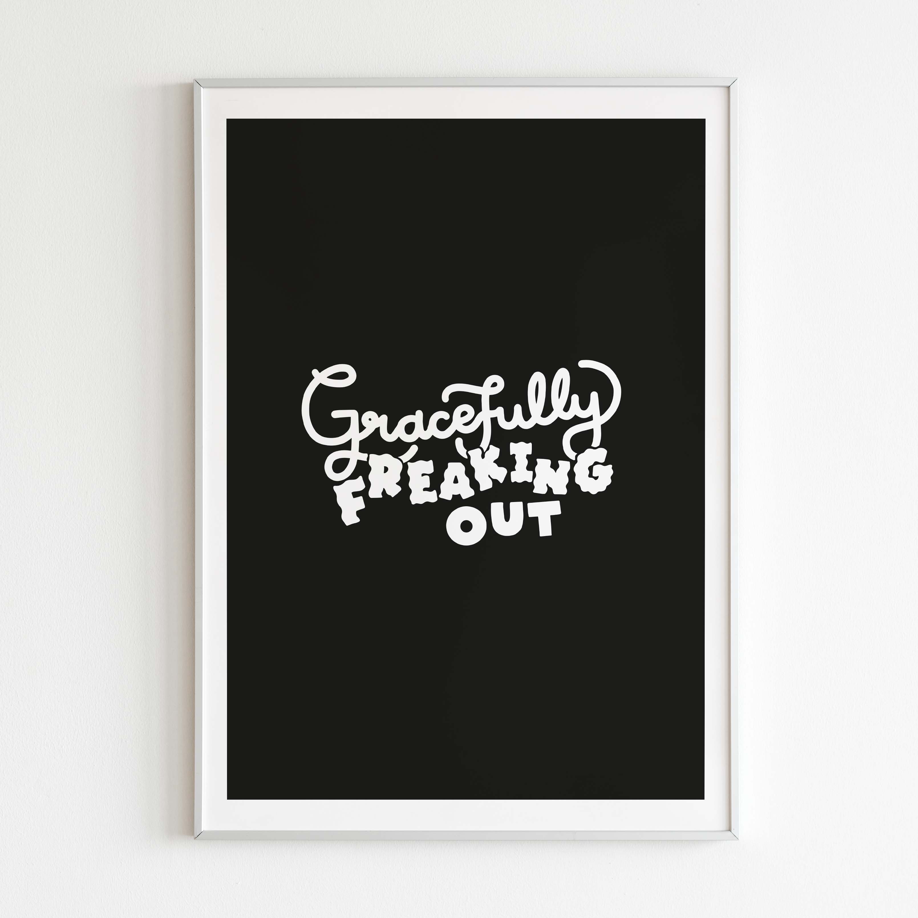 Gracefully Freaking Out Print image 0