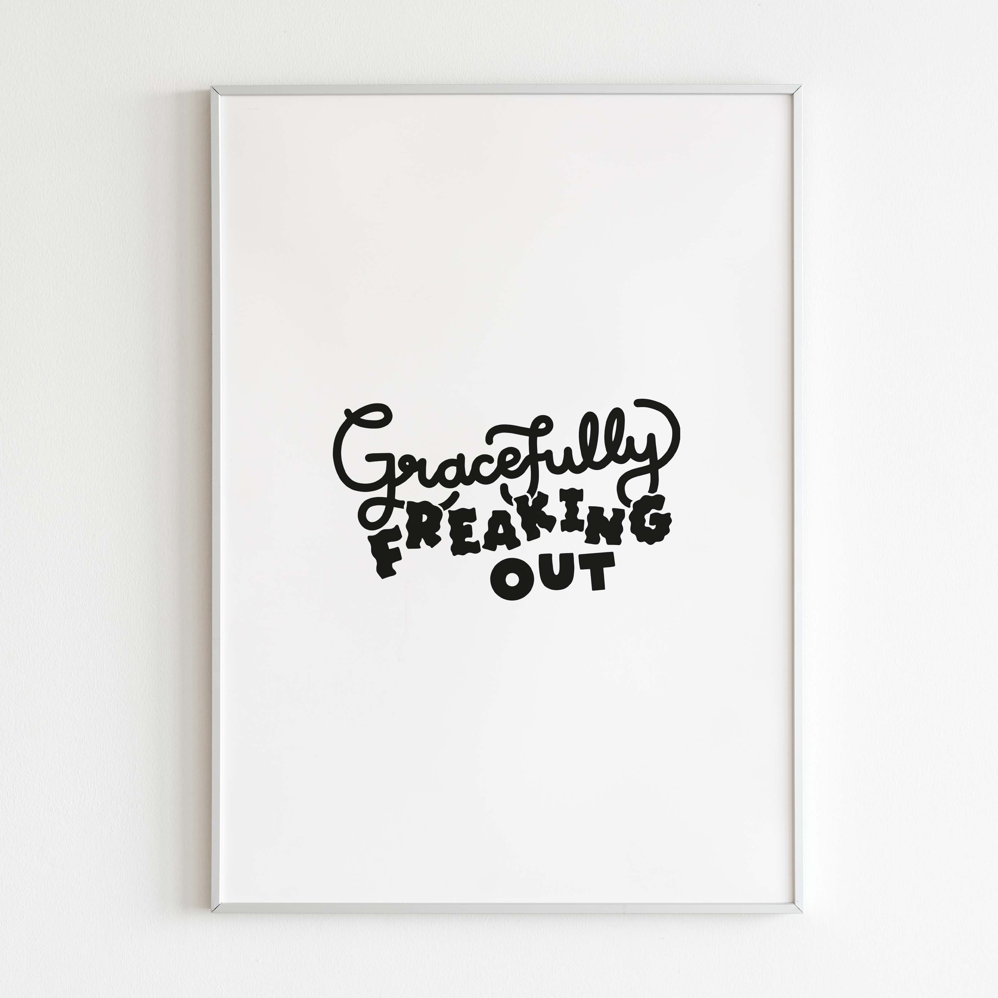 Gracefully Freaking Out Print image 2