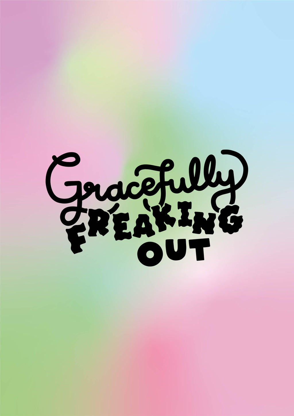 Gracefully Freaking Out Print image 5