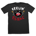 Feelin’ Feral Adult T-shirt